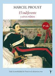 El indiferente y otros relatos