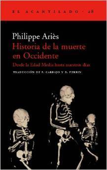 Historia de la muerte en Occidente: Desde la Edad Media hasta nuestros días