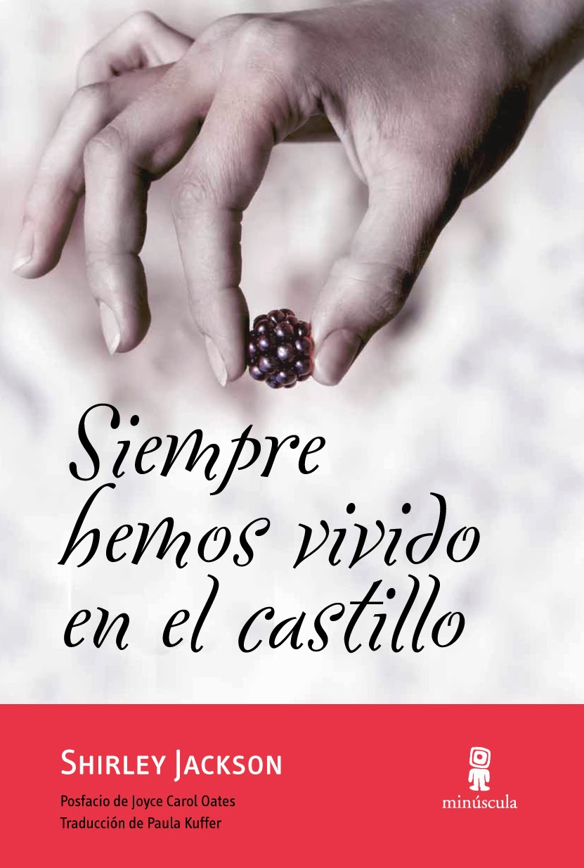 Siempre hemos vivido en el castillo