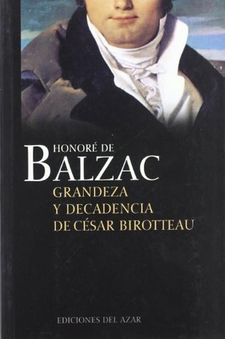 Grandeza y decadencia de César Birotteau