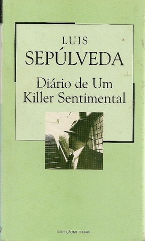 Diário de Um Killer Sentimental