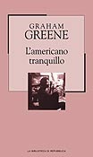 L'americano tranquillo