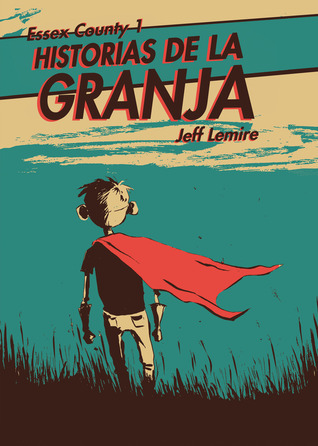Essex County, Vol. 1: Historias de la Granja