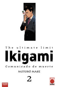 Ikigami, The Ultimate Limit, Volumen 2