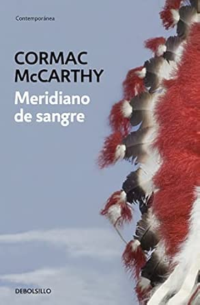 Meridiano de sangre / Blood Meridian