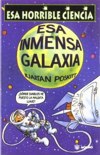 Esa inmensa galaxia