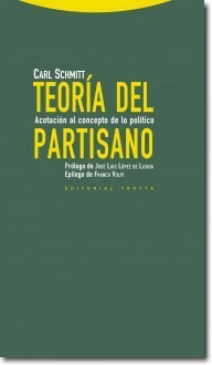 Teoría del partisano. Acotación al concepto de lo político