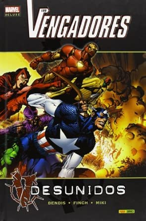 Los Vengadores. Desunidos
