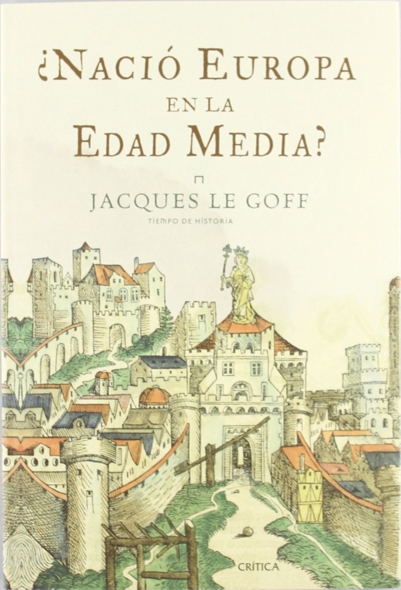 ¿Nació Europa en la Edad Media?