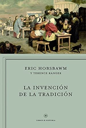 La invención de la tradición