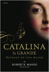 Catalina la Grande: Retrato de una mujer