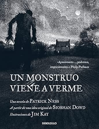 Un monstruo viene a verme