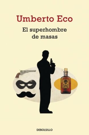 El superhombre de masas