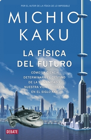 La física del futuro