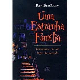 Uma Estranha Família