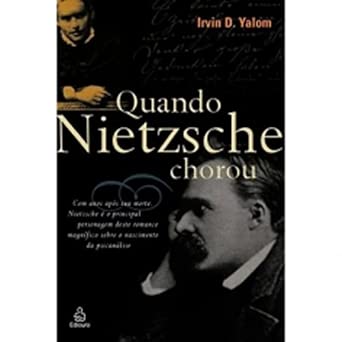 Quando Nietzsche Chorou