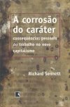 A Corrosão do Caráter