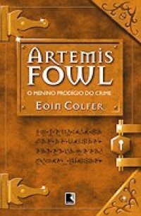 Artemis Fowl: o menino prodígio do crime
