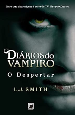 Diários do vampiro: O despertar
