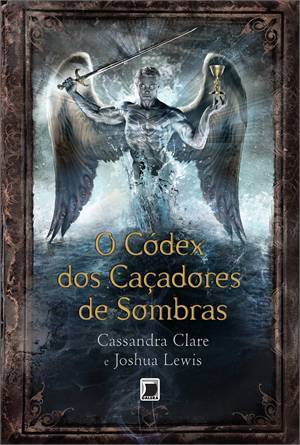 O códex dos caçadores de sombras