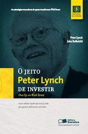 O Jeito Peter Lynch de Investir