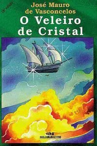 O Veleiro de Cristal
