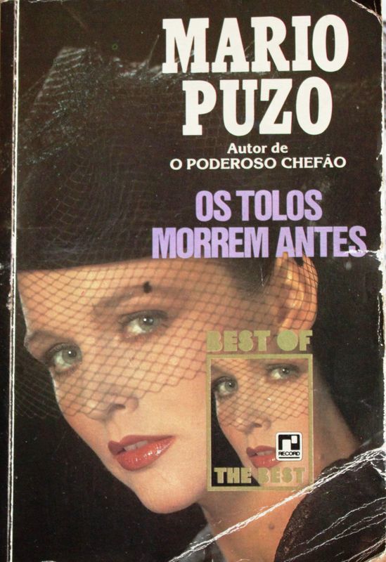 Os Tolos Morrem Antes