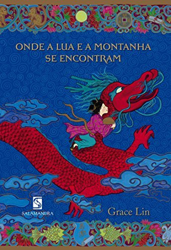 Onde A Lua E A Montanha Se Encontram