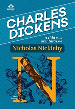 A vida e as aventuras de Nicholas Nickleby