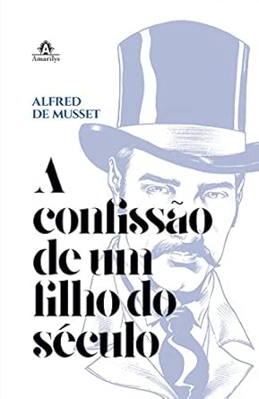 A confissão de um filho do século