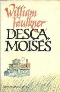 Desça, Moisés