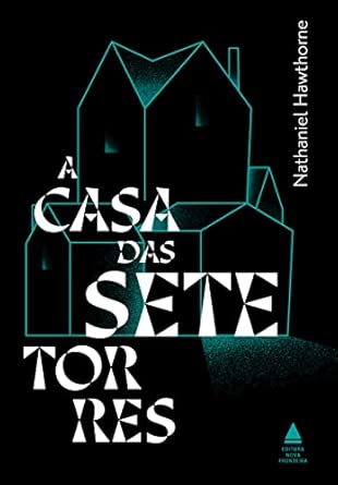 A Casa das Sete Torres