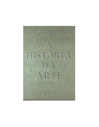 A História da Arte