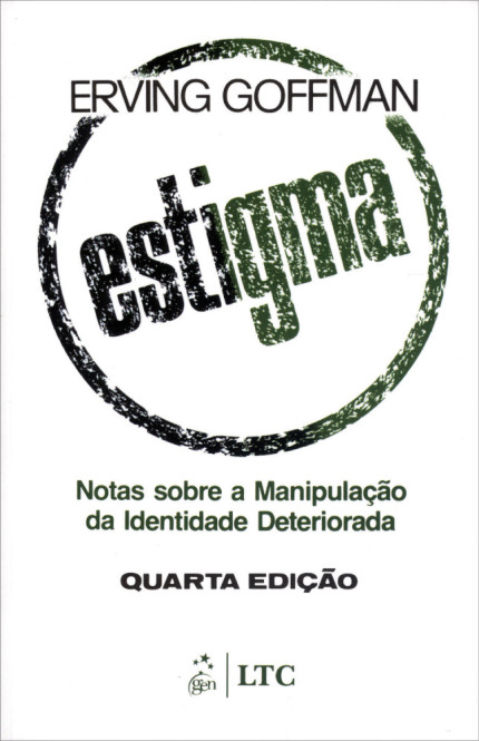 Estigma: notas sobre a manipulação da identidade deteriorada