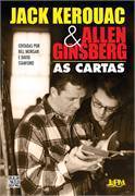 Jack Kerouac and Allen Ginsberg: as cartas
