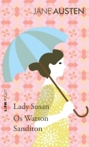 Lady Susan, Os Watson e Sanditon