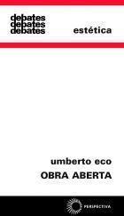 Obra Aberta: Forma e Indeterminação nas Poéticas Contemporâneas