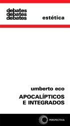 Apocalípticos e Integrados