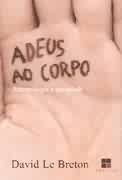 Adeus ao Corpo