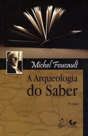A arqueologia do saber