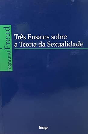 Tres Ensaios Sobre A Teoria Da Sexualidade