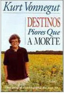 Destinos Piores Que A Morte