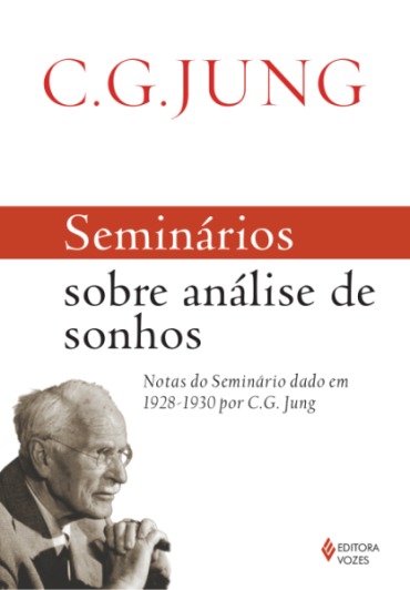 Seminários Sobre Analise de Sonhos - Notas do Seminário Dado Em 1928-1930