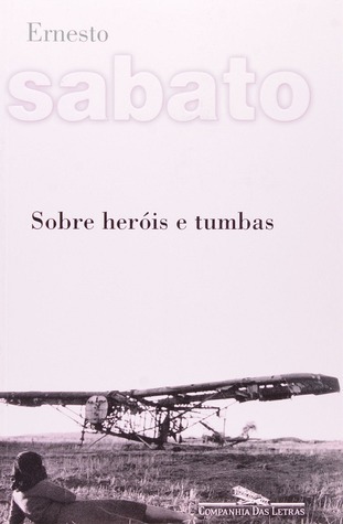 Sobre Heróis e Tumbas