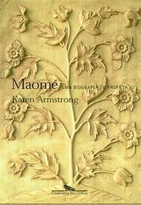 Maomé - uma biografia do profeta