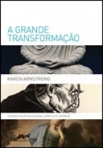 A Grande Transformação: o mundo na época de Buda, Confúcio e Jeremias