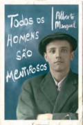 Todos os Homens São Mentirosos