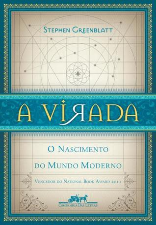 A Virada: O Nascimento do Mundo Moderno