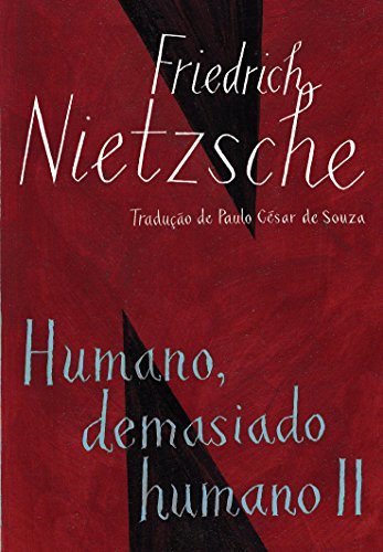 Humano demasiado humano II