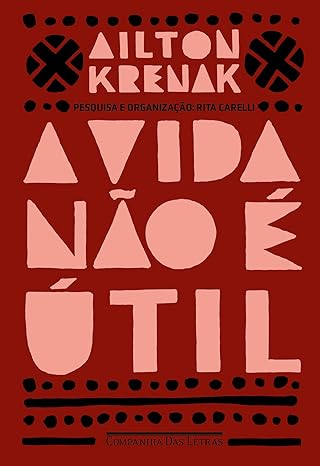 A vida não é útil